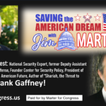 Saving the American Dream Guest Frank Gaffney