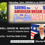 Saving the American Dream with Guests “Joe from Texas” and David M Walker July 25 2026 FULL EPISODE